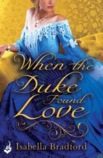 When The Duke Found Love: Wylder Sisters Book 3