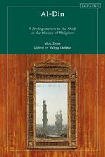 Al-Din: A Prolegomenon to the Study of the History of Religions