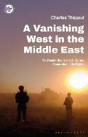A Vanishing West in the Middle East: The Recent History of US-Europe Cooperation in the Region