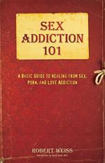 Sex Addiction 101