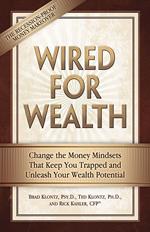 Wired for Wealth