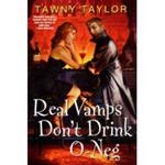 Real Vamps Don't Drink O-Neg