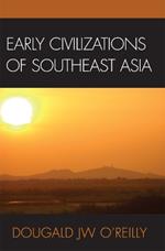 Early Civilizations of Southeast Asia