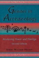 Gender in Archaeology: Analyzing Power and Prestige