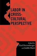 Labor in Cross-Cultural Perspective