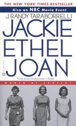 Jackie, Ethel, Joan