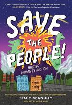 Save the People!: Halting Human Extinction