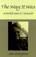 As it Was: A World War II Memoir