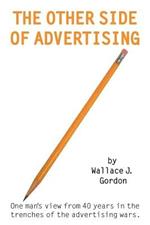 The Other Side of Advertising