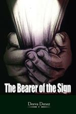 The Bearer of the Sign: A Continuation of Uncaged