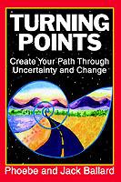 Turning Points: Create Your Path Through Uncertainty and Change