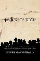 The Culture of Critique: An Evolutionary Analysis of Jewish Involvement in Twentieth-century Intellectual and Political Movements