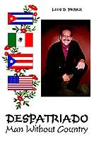 Despatriado: Man without Country