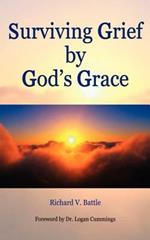 Surviving Grief by God's Grace