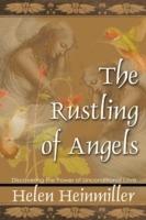 The Rustling of Angels: Discovering the Power of Unconditional Love