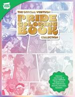 The Official WEBTOON Pride Coloring Book Collection: Color your way through 15 popular WEBTOON Originals series that celebrate love, diversity, and artistic expression