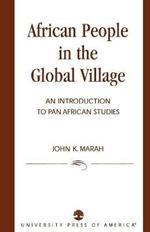 African People in the Global Village: An Introduction to Pan African Studies