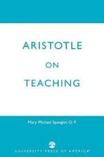 Aristotle on Teaching