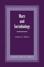 Marx and Sociobiology