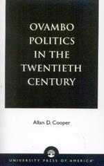 Ovambo Politics in the Twentieth Century