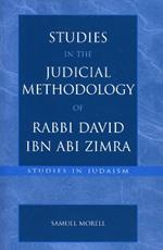 Studies in the Judicial Methodology of Rabbi David ibn Abi Zimra