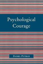 Psychological Courage