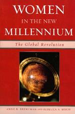 Women in the New Millennium: The Global Revolution