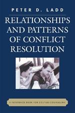 Relationships and Patterns of Conflict Resolution: A Reference Book for Couples Counselling