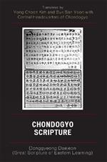 Chondogyo Scripture: Donggyeong Daejeon (Great Scripture of Eastern Learning)