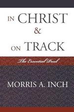 In Christ & On Track: The Essential Paul