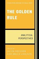 The Golden Rule: Analytical Perspectives