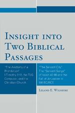 Insight into Two Biblical Passages: Anatomy of a Prohibition I Timothy 2:12, the TLG Computer, and the Christian Church