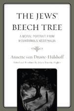 The Jews' Beech Tree: A Moral Portrait from Mountainous Westphalia