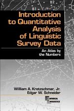 Introduction to Quantitative Analysis of Linguistic Survey Data: An Atlas by the Numbers