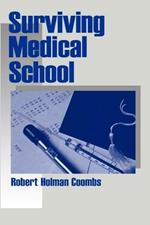 Surviving Medical School