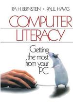 Computer Literacy: Getting the Most from Your PC