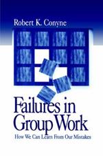 Failures in Group Work: How We Can Learn from Our Mistakes