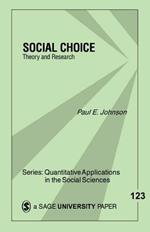 Social Choice: Theory and Research