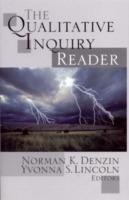 The Qualitative Inquiry Reader