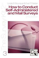 How to Conduct Self-Administered and Mail Surveys