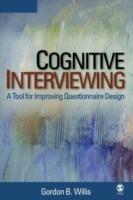 Cognitive Interviewing: A Tool for Improving Questionnaire Design