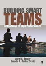 Building Smart Teams: A Roadmap to High Performance