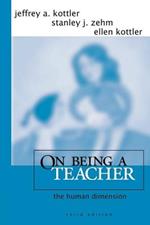 On Being a Teacher: The Human Dimension