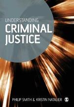 Understanding Criminal Justice: Sociological Perspectives