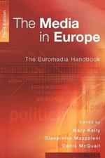 The Media in Europe: The Euromedia Handbook