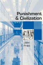 Punishment and Civilization: Penal Tolerance and Intolerance in Modern Society