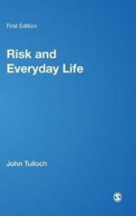 Risk and Everyday Life