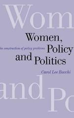 Women, Policy and Politics: The Construction of Policy Problems