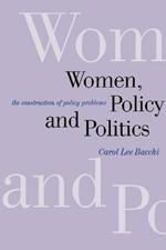 Women, Policy and Politics: The Construction of Policy Problems