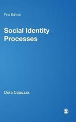 Social Identity Processes: Trends in Theory and Research